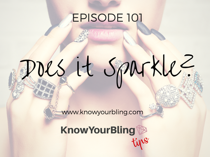 Episode 101: Does It Sparkle?