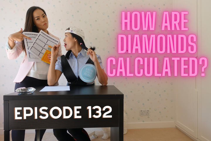 Episode 132: How are Diamonds Calculated?