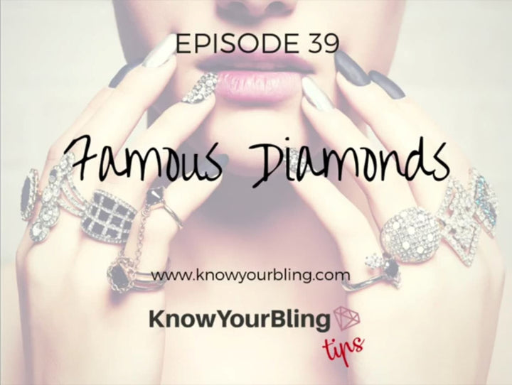 Episode 39: Famous Diamonds