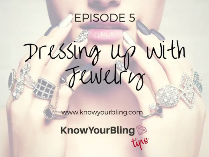 Episode 5: Dressing Up with Jewelry